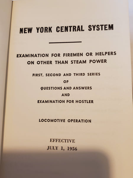 New York Central Exam for Firemaen manual 1945 & 1956