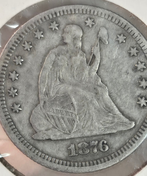 U.S. 1876 Seated Liberty Quarter 25 cents
