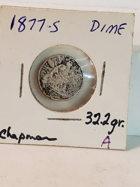 1877 seated Liberty U.S. Dime 10 cent error?